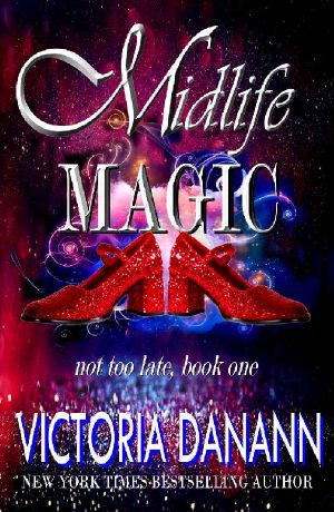[Not Too Late 01] • Midlife Magic